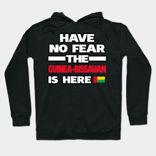 Guinea-Bissauan Here Guinea-Bissau Hoodie